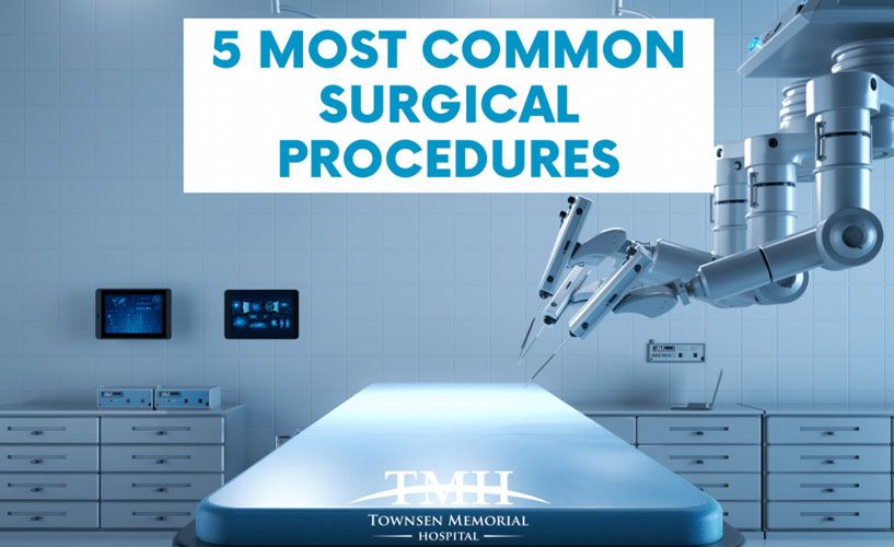 5 Most Common Surgical Procedures